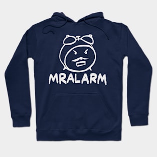 Mr. Alarm Hoodie